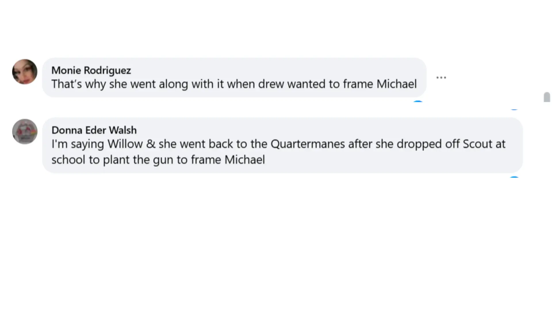 Fans thinking Willow plotted against Michael