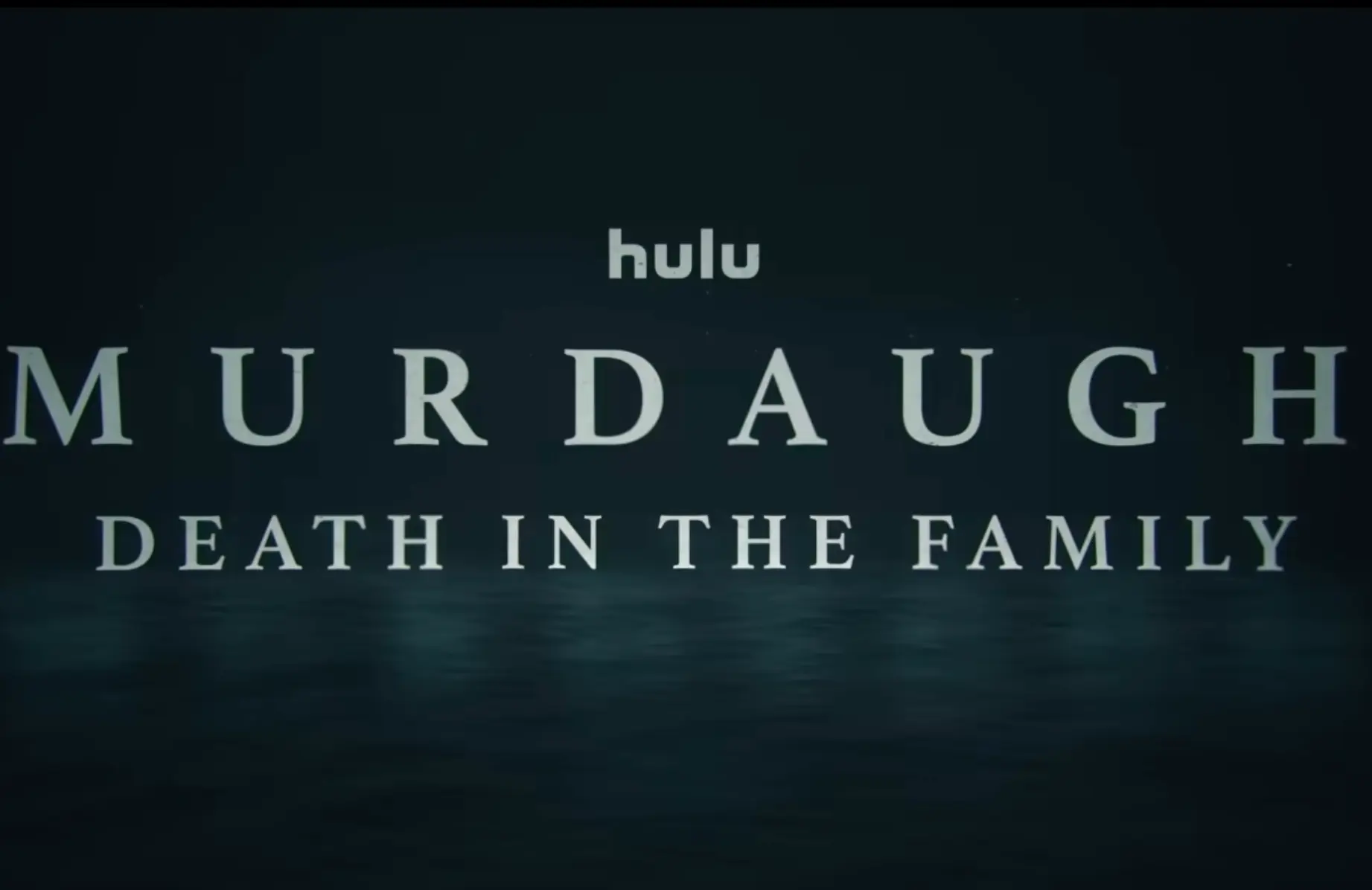 Buster Murdaugh's father was convicted of murdering his mother and brother [Title card of Murdaugh: Death in the Family] (Image via YouTube/Hulu)