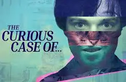THE CURIOUS CASE OF... returns with new season pf bizzare and unreal stories.