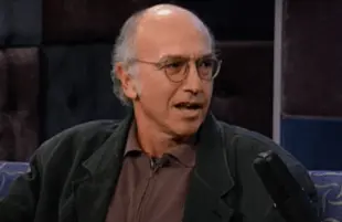 Larry David on Late Night with Conan O'Brien (NBC)