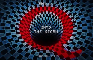 Q: Into the Storm (HBO)