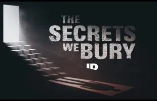 The Secrets We Bury (Image via Investigation Discovery)