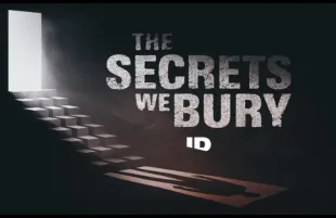 The Secrets We Bury (Image via Investigation Discovery)