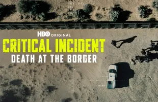 Critical Incident: Death at the Border (Image via Warner Bros)